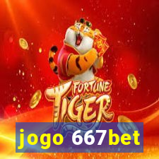 jogo 667bet
